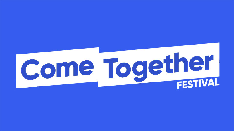 Come Together Festival